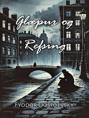 cover image of Glæpur og Refsing